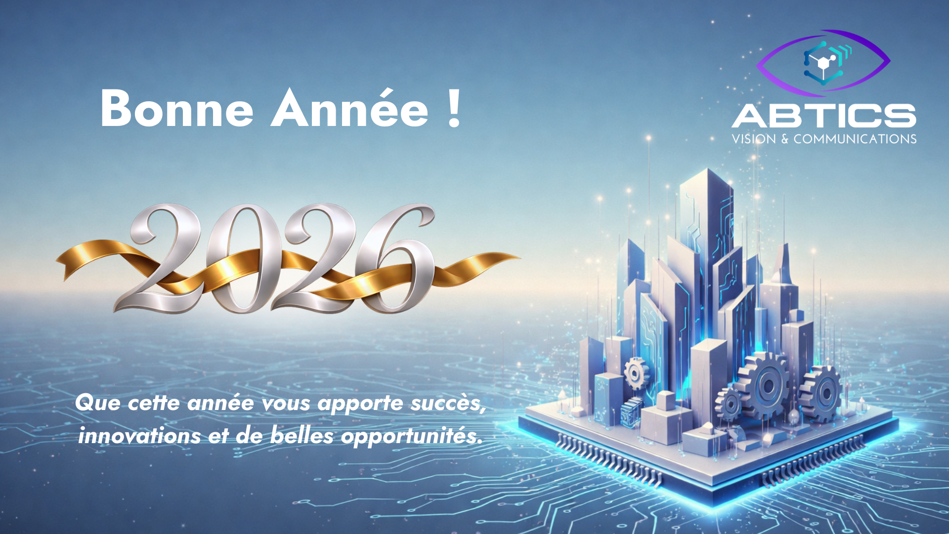 ABTICS et EMG2 vous souhaite une bonne année 2026.